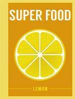 Super Food: Lemon