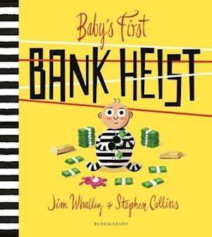 Baby''s First Bank Heist