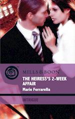 Heiress's 2-Week Affair