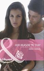 Her Reason To Stay