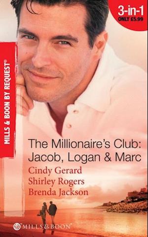 Millionaire's Club: Jacob, Logan & Marc