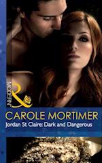 Jordan St Claire: Dark And Dangerous