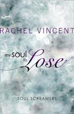 My Soul to Lose (A Soul Screamers Short Story)