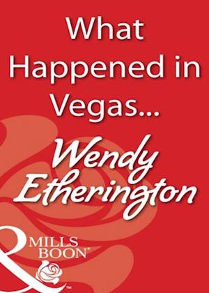 What Happened in Vegas...