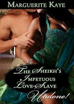 Sheikh's Impetuous Love-Slave
