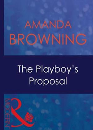 Playboy's Proposal