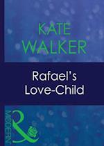 RAFAELS LOVE-CHILD_HIS BAB6 EB