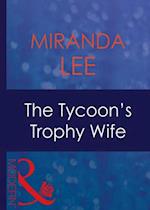 Tycoon's Trophy Wife
