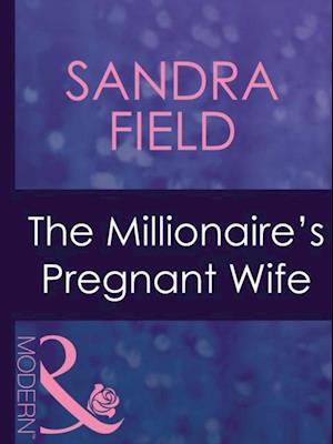 Millionaire's Pregnant Wife