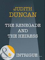 Renegade And The Heiress