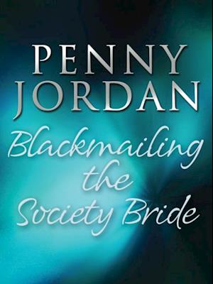 Blackmailing the Society Bride