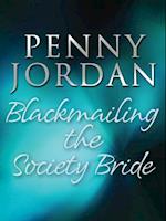 Blackmailing the Society Bride