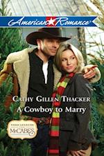 A COWBOY TO MARRY