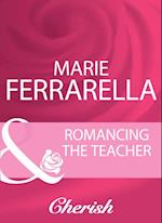 Romancing The Teacher