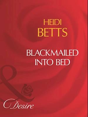 BLACKMAILED INTO BED EB