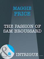 Passion Of Sam Broussard
