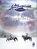 Rich Man For Dry Creek And A Hero For Dry Creek