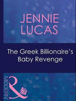 Greek Billionaire's Baby Revenge