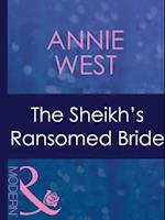 Sheikh's Ransomed Bride
