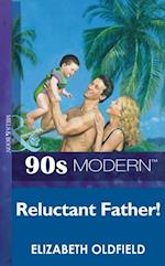 RELUCTANT FATHER EB