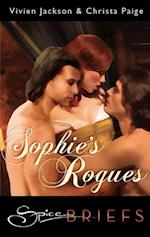 Sophie''s Rogues (Mills & Boon Spice Briefs)