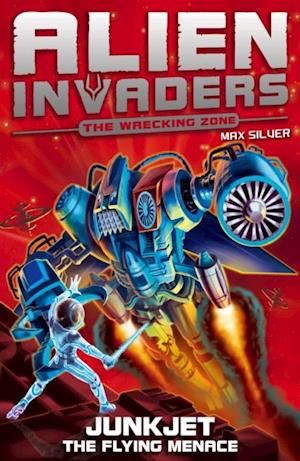 Alien Invaders 7: Junkjet - The Flying Menace