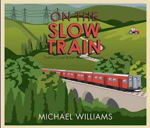 On The Slow Train