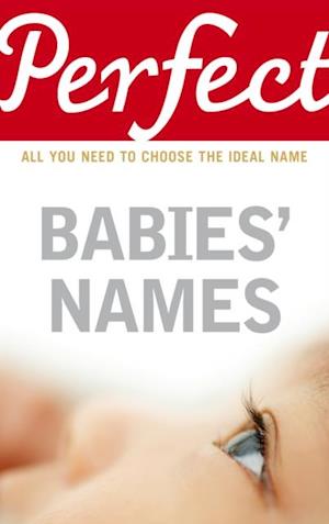 Perfect Babies'' Names