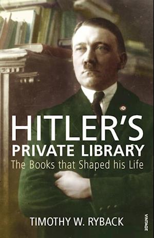 Hitler''s Private Library