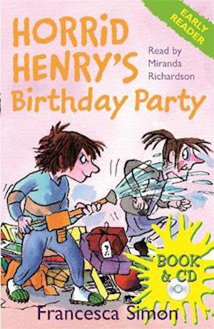 Horrid Henry Early Reader: Horrid Henry's Birthday Party