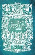 Elijah's Mermaid