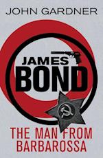 The Man from Barbarossa : A James Bond thriller