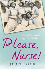 Please, Nurse!