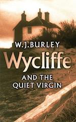 Wycliffe and the Quiet Virgin