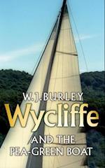 Wycliffe and the Pea Green Boat