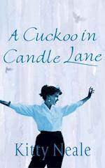 Cuckoo in Candle Lane