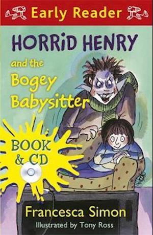 Horrid Henry and the Bogey Babysitter