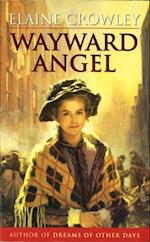 Wayward Angel