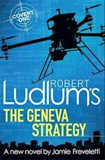 Robert Ludlum's The Geneva Strategy
