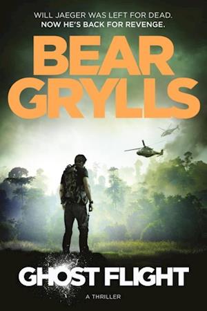 Bear Grylls: Ghost Flight