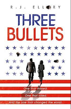 Three Bullets