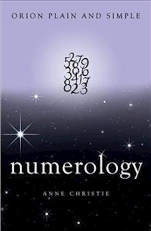 Numerology, Orion Plain and Simple