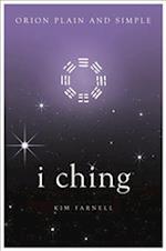 I Ching, Orion Plain and Simple