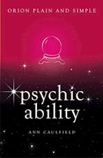 Psychic Ability, Orion Plain and Simple