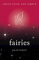 Fairies, Orion Plain and Simple