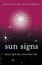 Sun Signs, Orion Plain and Simple
