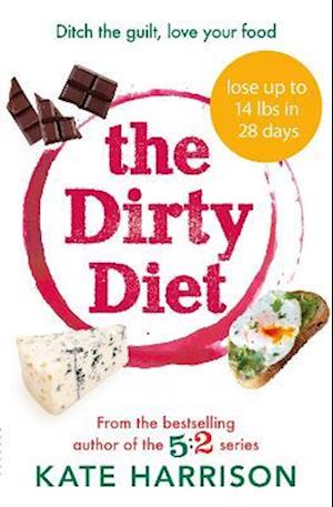 The Dirty Diet