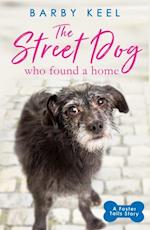 Street Dog Who Found a Home