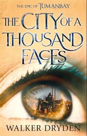 The City of a Thousand Faces