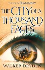 The City of a Thousand Faces